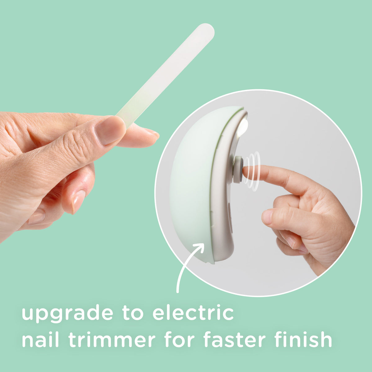 Graphic showing an upgrade option to the Olababy electric baby nail trimmer for a faster baby manicure finish.